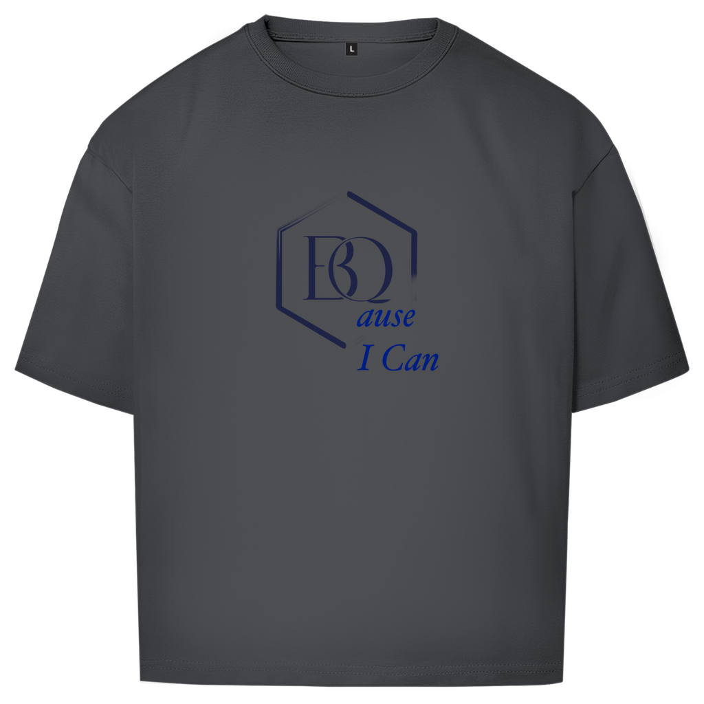 BQause I Can Oversize T-Shirt – Statement Streetwear | Front- & Backprint | Urban Premium Fit
