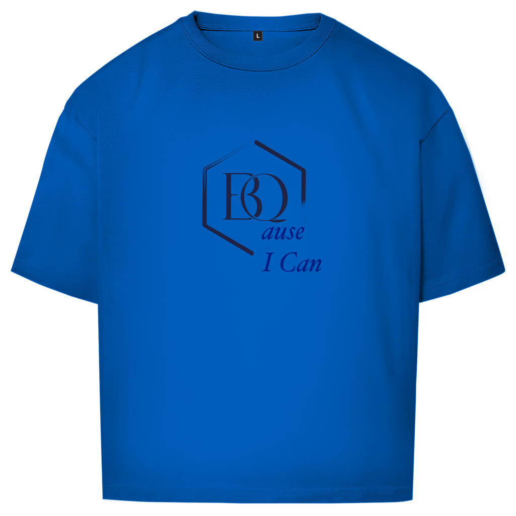 BQause I Can Oversize T-Shirt – Statement Streetwear | Front- & Backprint | Urban Premium Fit